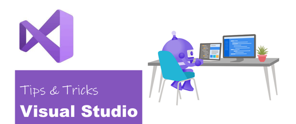 Cover image for Visual Studio tips 1