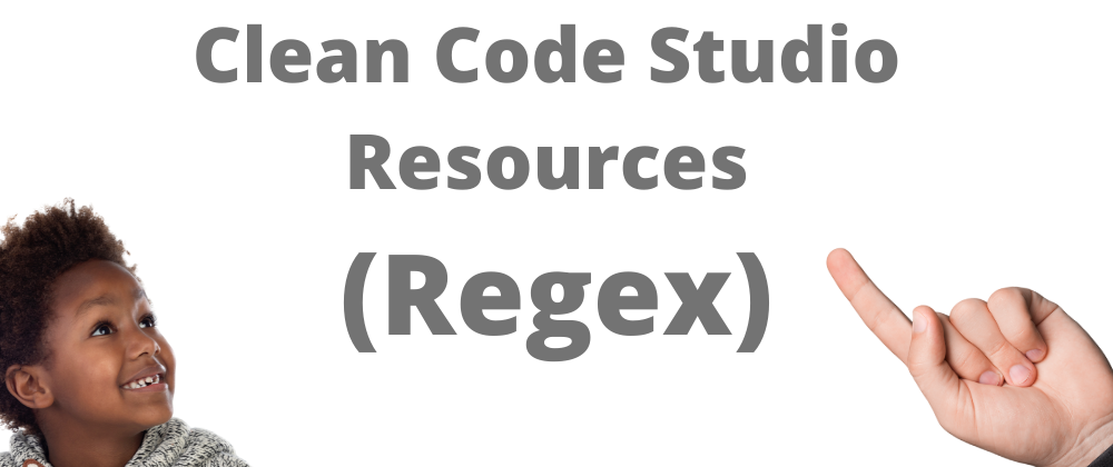 Cover image for Clean Code Studio Software Resources (Regex)