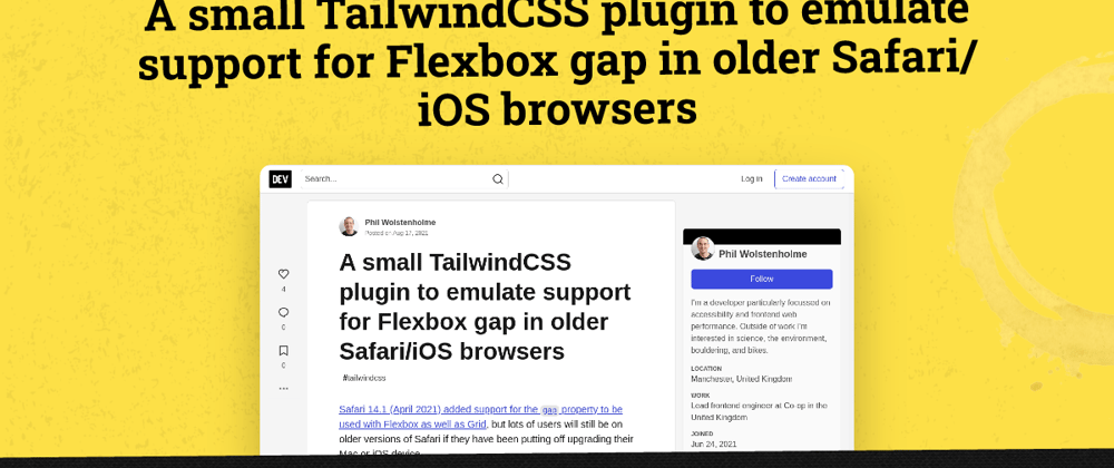 Cover image for A small TailwindCSS plugin to emulate support for Flexbox gap in older Safari/iOS browsers