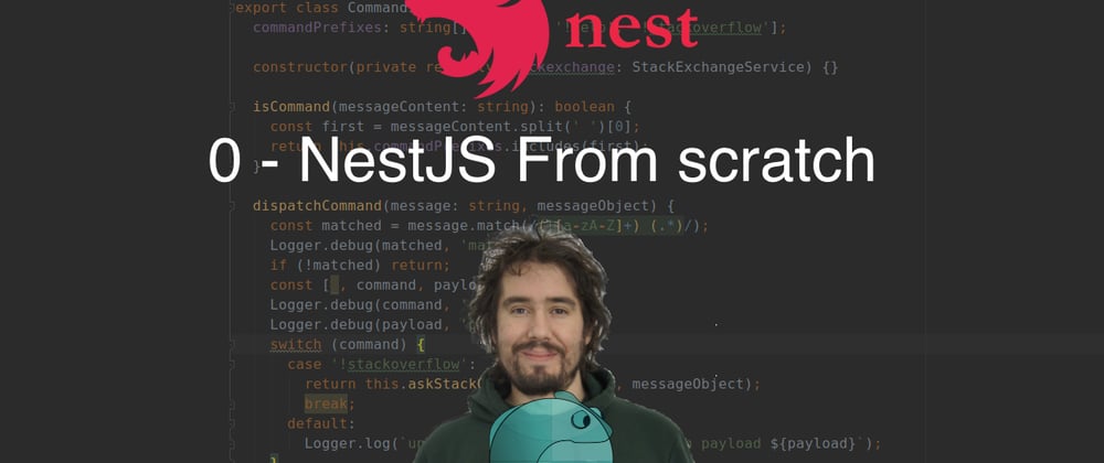 Cover image for Cursus NestJS - Nest JS from scratch