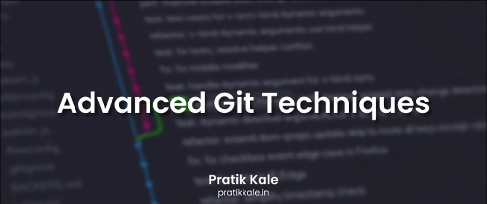 Cover image for Advanced Git Techniques