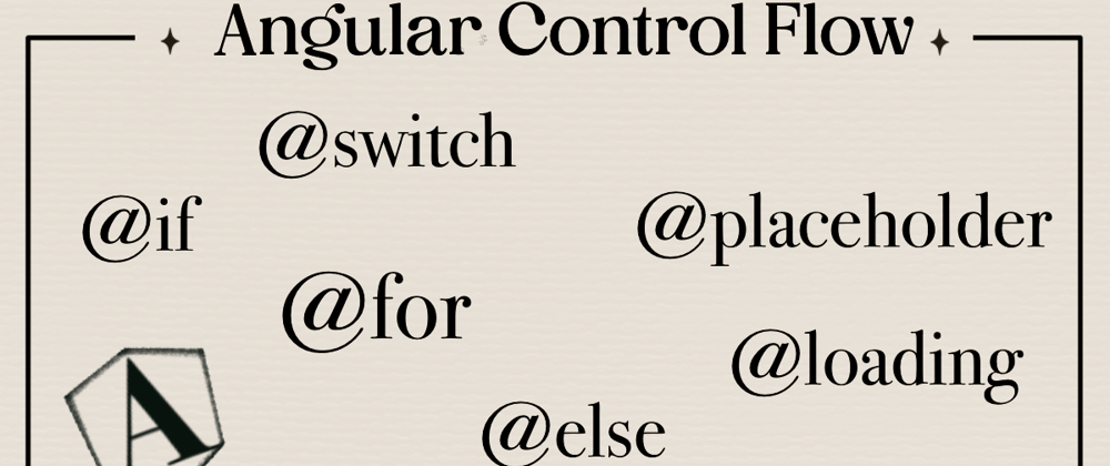 Cover image for El nuevo Control Flow en Angular
