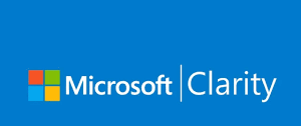 Cover image for Analyze your WebApp using Microsoft Clarity