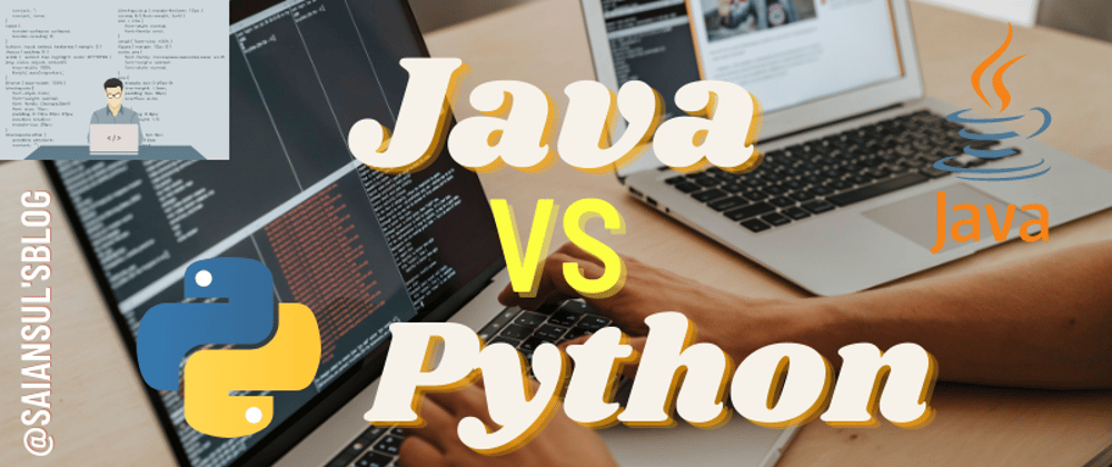 Cover image for Java vs Python