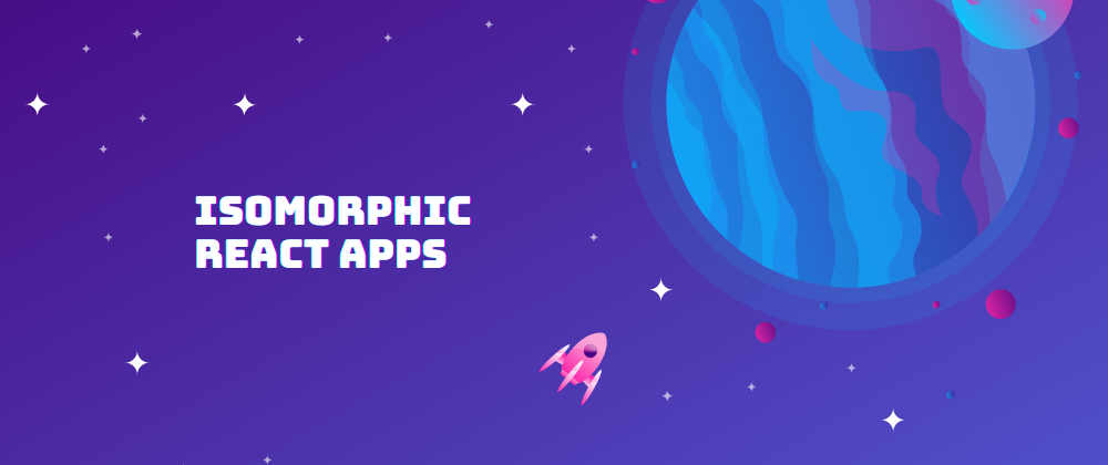 Cover image for What Is Isomorphic React App