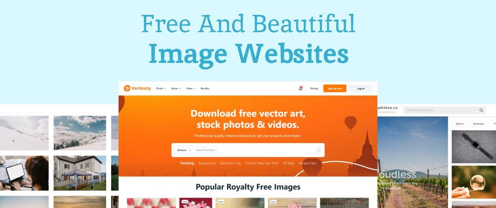 Cover image for 8 Free And Beautiful Image Websites