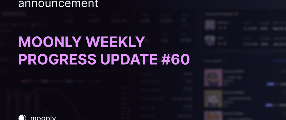 Cover image for Moonly weekly progress update #60 - Automatio FAQ