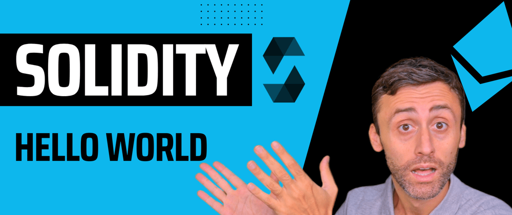 Cover image for Solidity Hello world