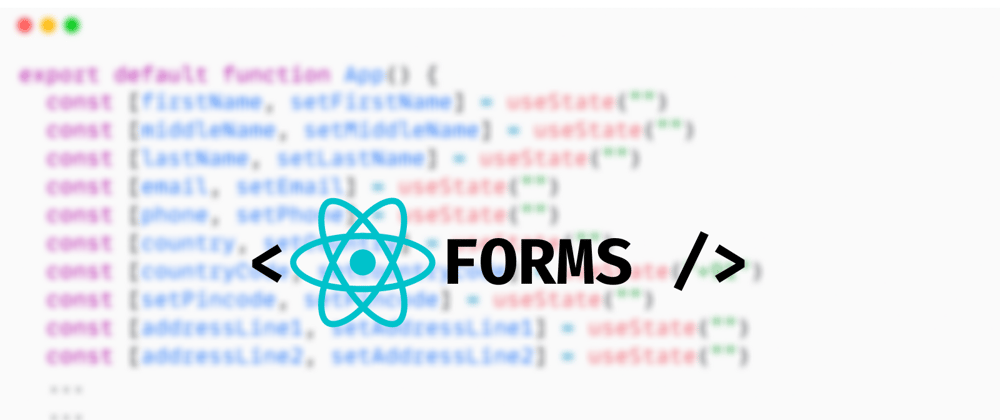 Cover image for I was creating Forms the wrong way all along in React.js 🤔