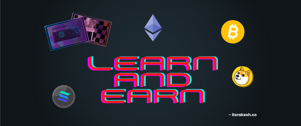 Cover image for Web3 learning platforms - Earn While You Learn