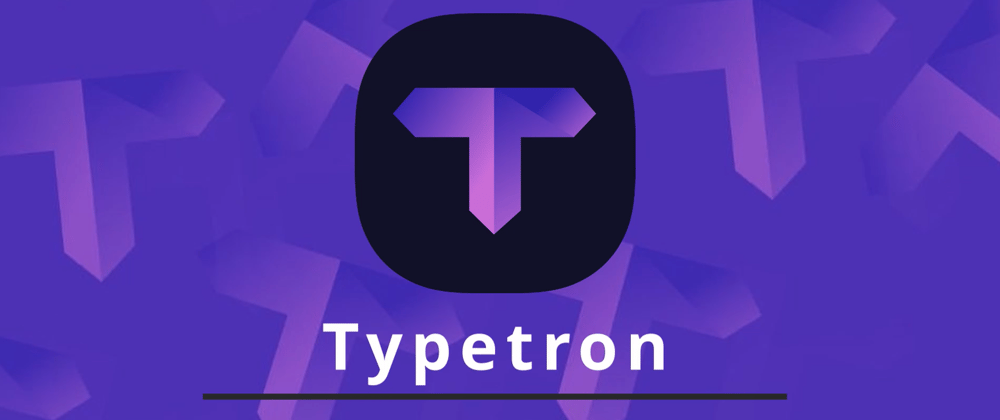 Cover image for Typetron has a CLI now
