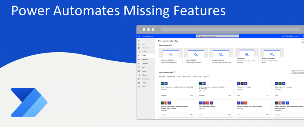 Cover image for Power Automates Top 10 Missing Features