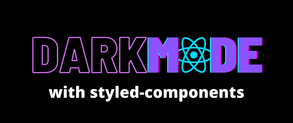 Cover image for No Fuss Dark-Mode Toggle with React & Styled-Components! 🌞↔️🌖
