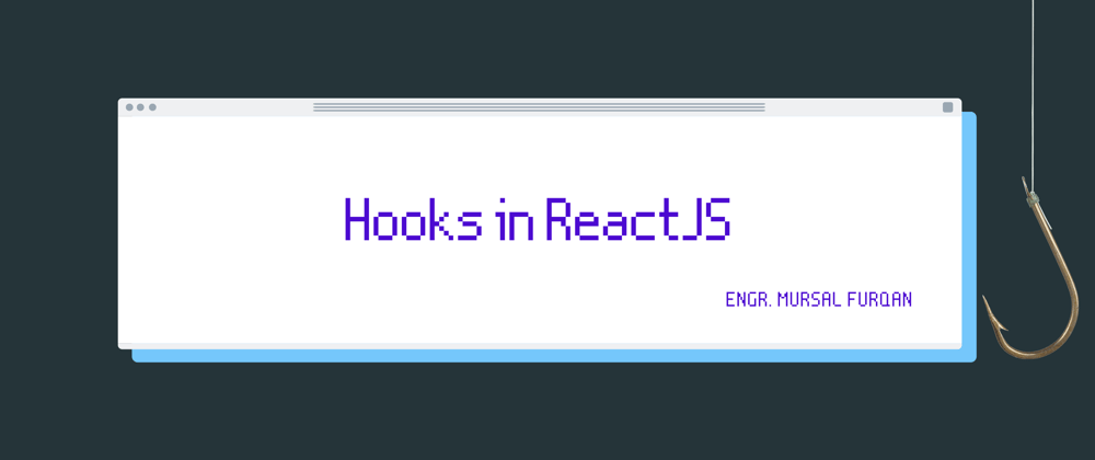Cover image for Hooks in React