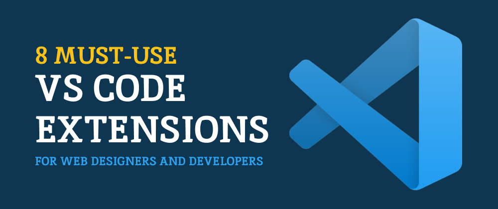 Cover image for 10 Must-Use VS Code Extensions For Web Developers😈