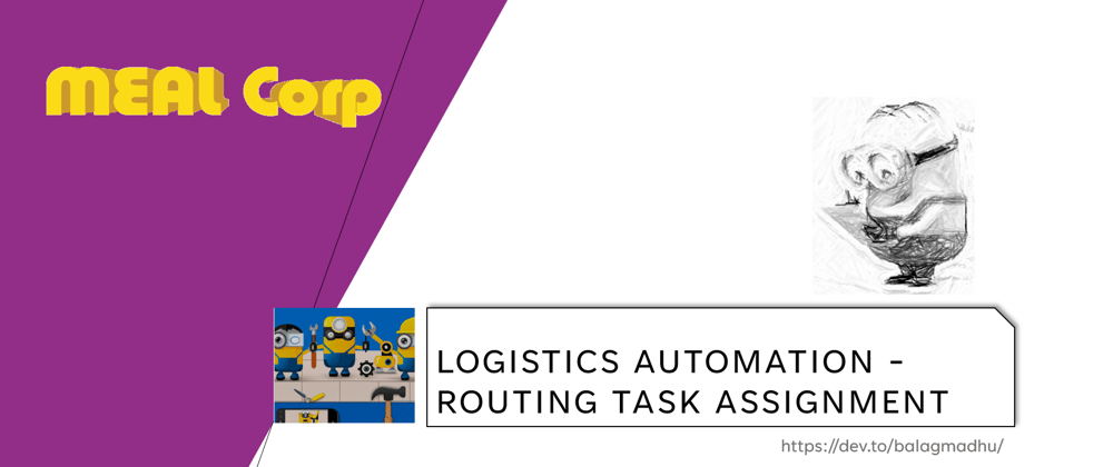 Cover image for Logistics Automation - Routing Task Assignment