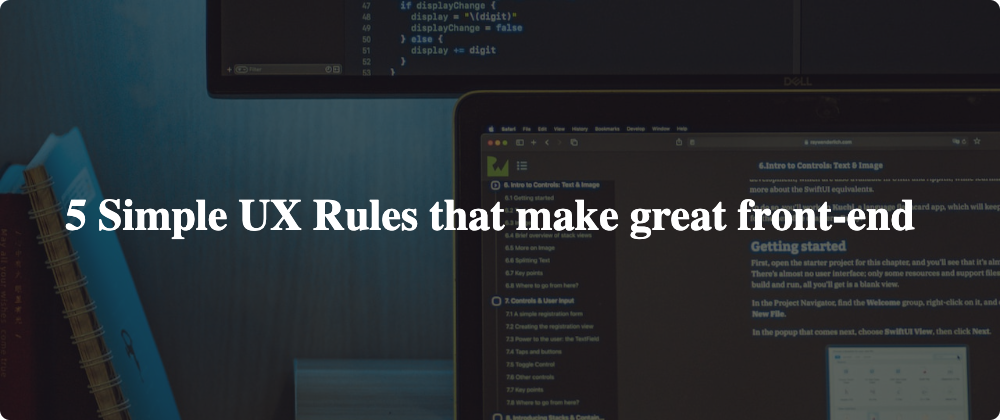 Cover image for 5 Simple UX Rules that make great front-end