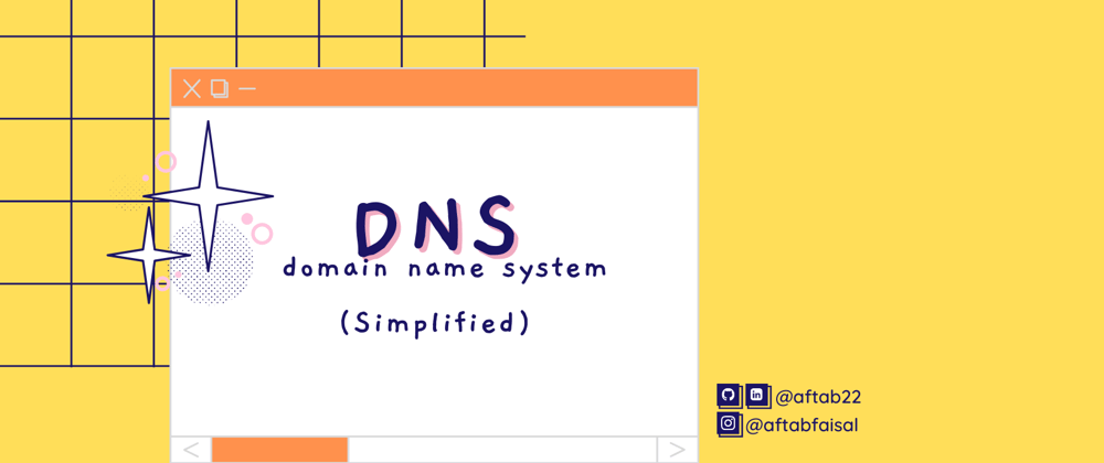 Cover image for DNS - Domain Name System (simplified)