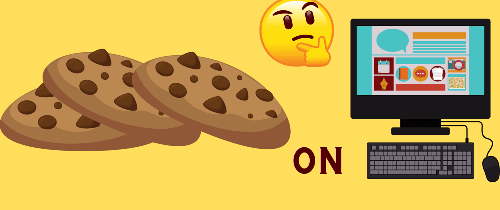 Cover image for What are Cookies?