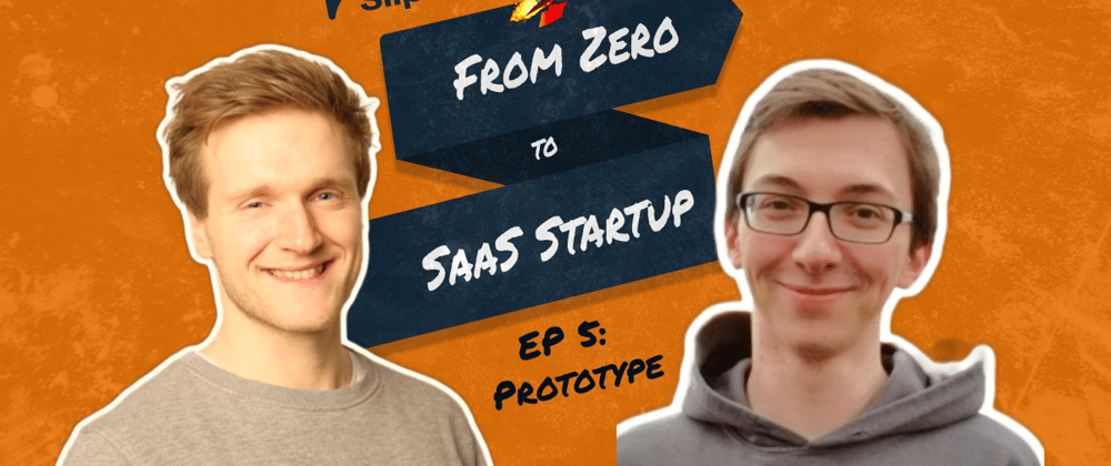 Cover image for Our First Prototype (3 min Video Walkthrough) - Zero to Startup EP 5