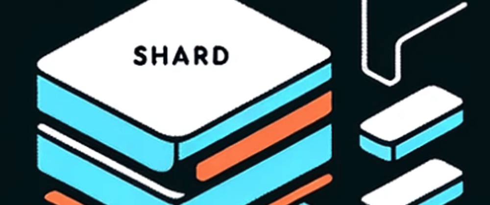 Cover image for What is Horizontal Sharding?