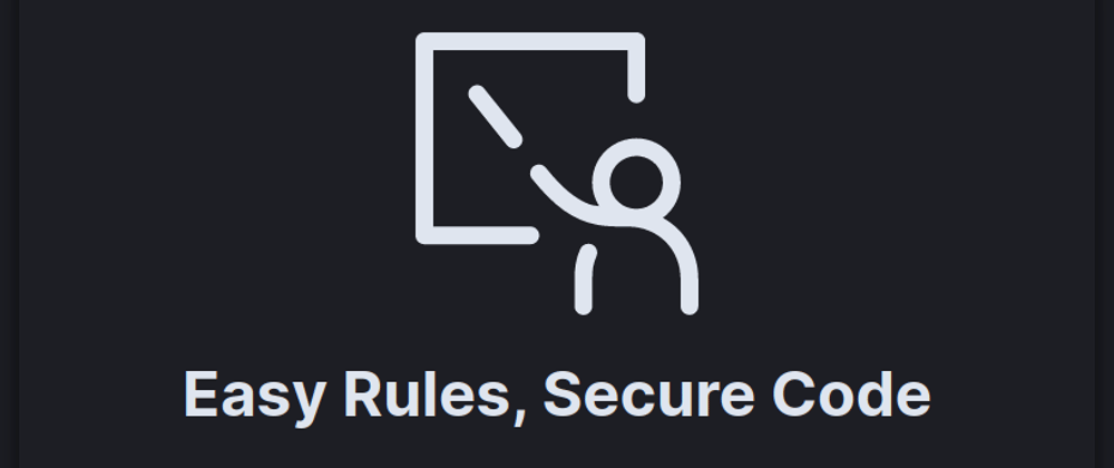 Cover image for Two simple rules for better and more secure code