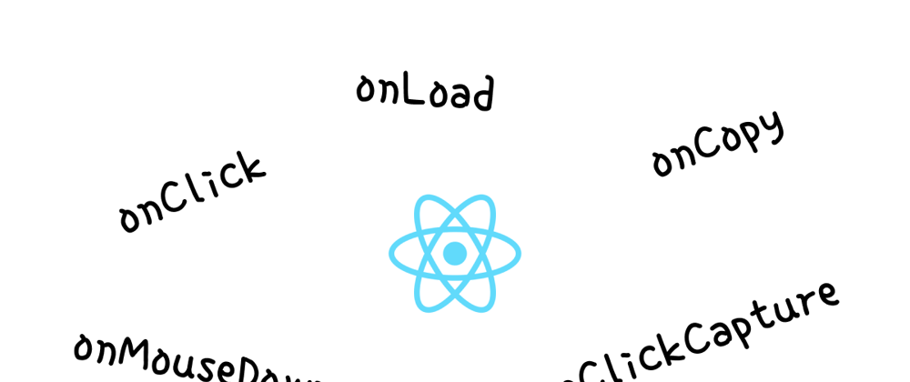 Cover image for Under the hood of event listeners in React