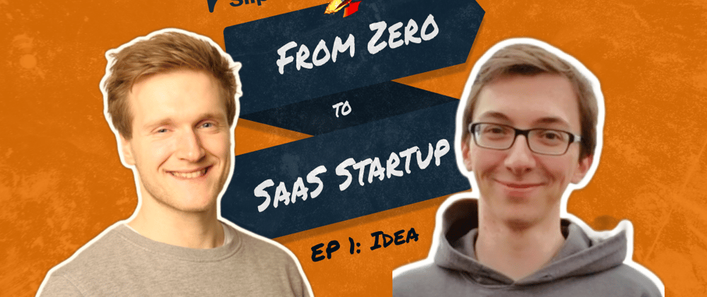Cover image for Our Startup Idea 💡 - Zero to Startup EP 1