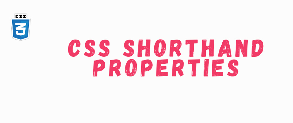 Cover image for On CSS Shorthand Properties
