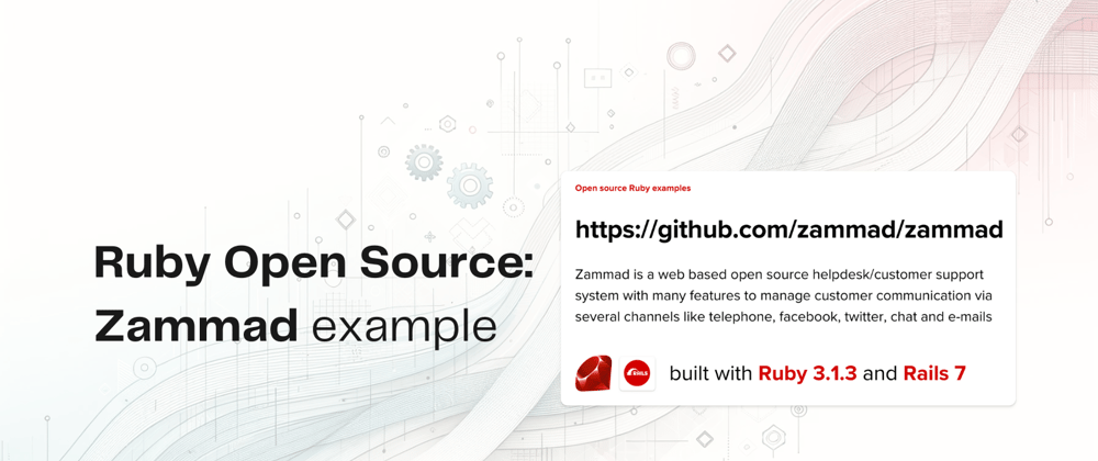 Cover image for Ruby Open Source: Zammad example