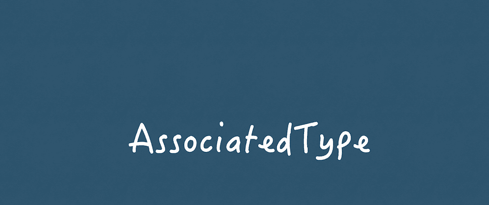 Cover image for Swift: Associated types. Example.