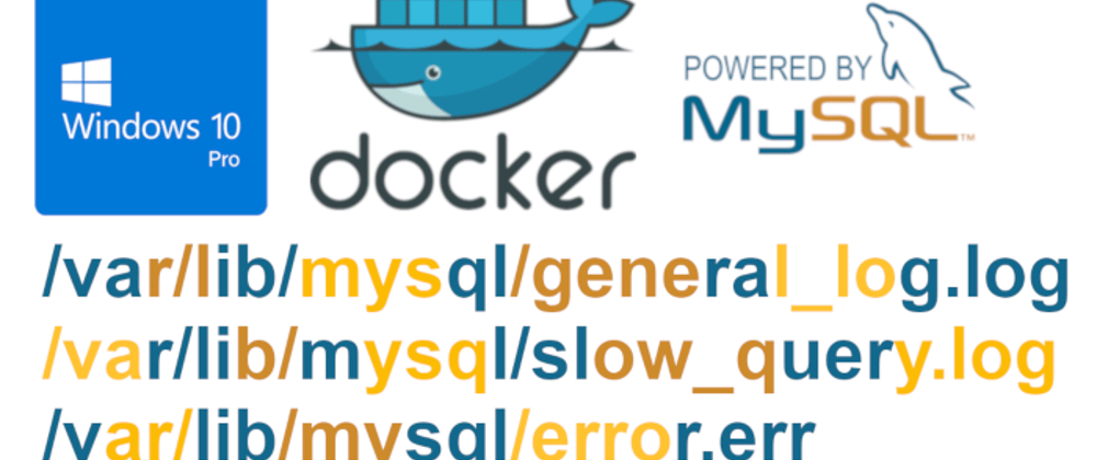 Cover image for Docker on Windows 10: mysql:8.0.30-debian log files