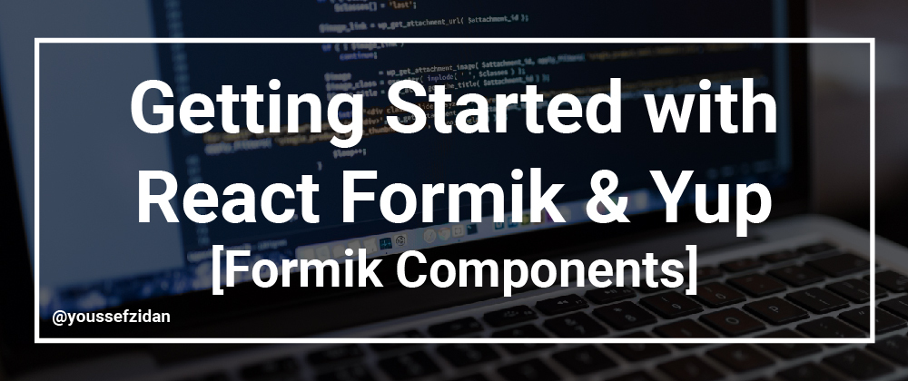 Cover image for Formik Components.