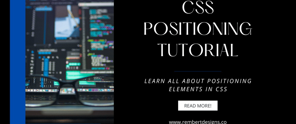 Cover image for CSS Positioning Tutorial