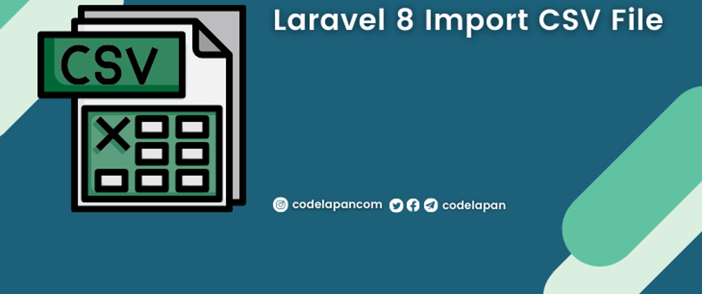 Cover image for How to Import or Export CSV Data in Laravel 8