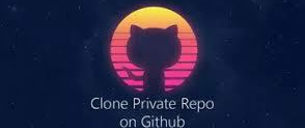 Cover image for How to get Clone a private Github repo!?