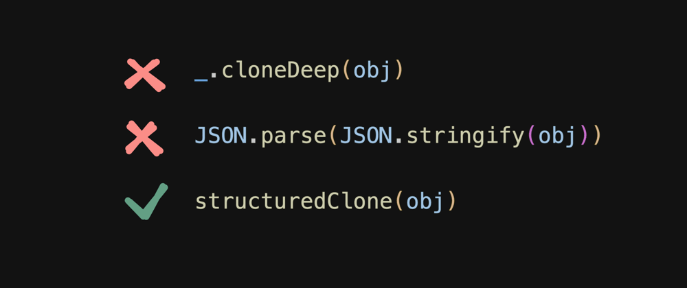 Cover image for Deep Cloning Objects in JavaScript, the Modern Way