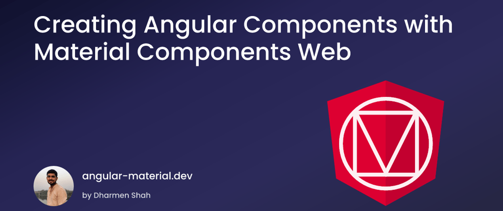 Cover image for Course Announcement: Creating Angular Components with Material Components Web