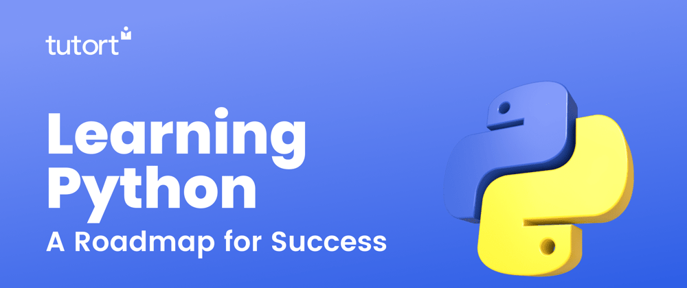 Cover image for The Python Path to Success: A Proven Roadmap for Learning Python Effectively