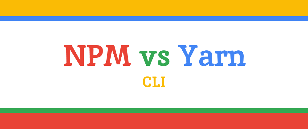 Cover image for NPM vs Yarn: A CLI Comparison