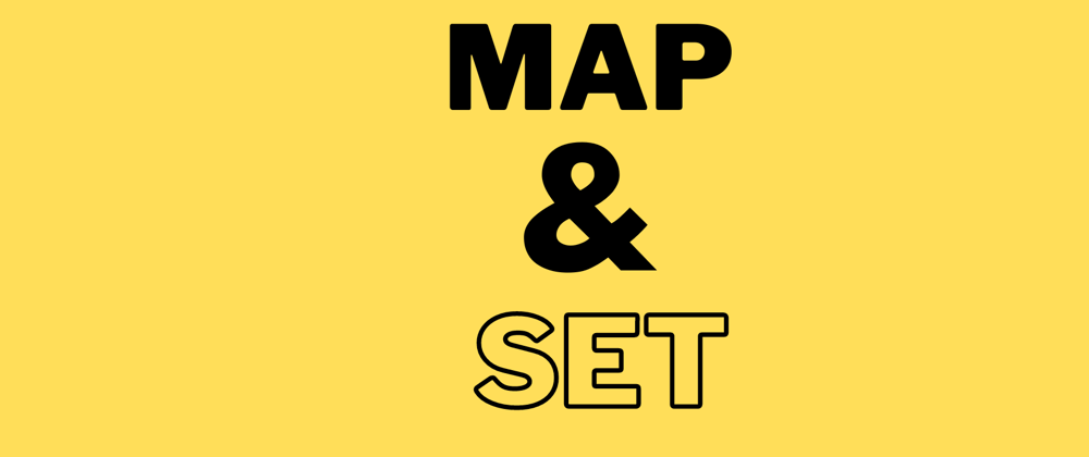 Cover image for Real-world usage of Map and Set data types of JavaScript
