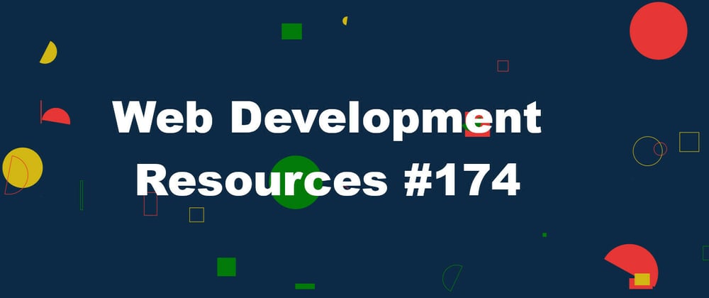 Cover image for 💻 Web Development Resources #174