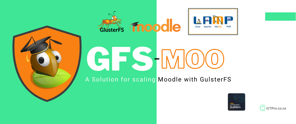 Cover image for GFS-Moo : Moodle, GlusterFS, LAMP on Cloud