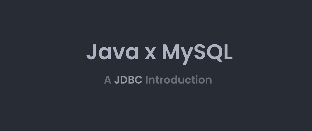 Cover image for Java and MySQL