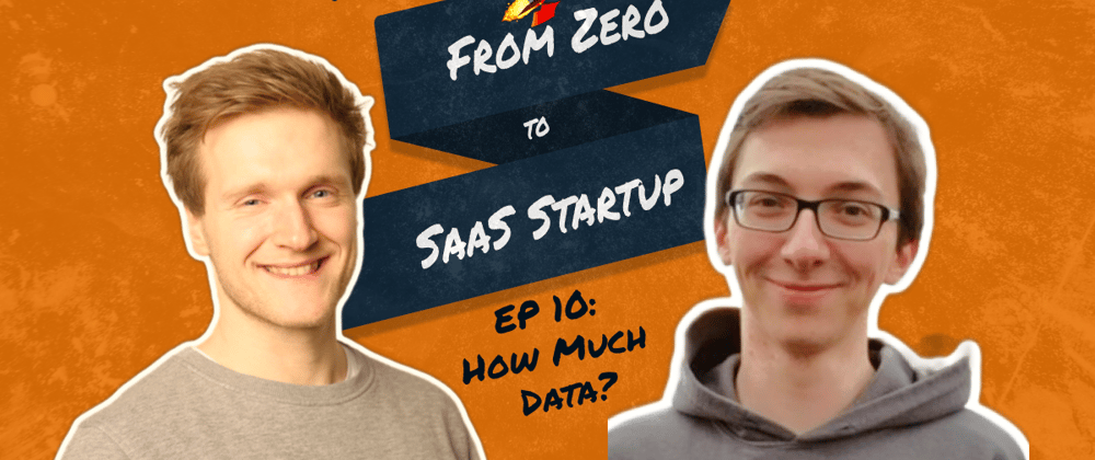 Cover image for KPIs: How much data do you need? - Zero to Startup Ep 10