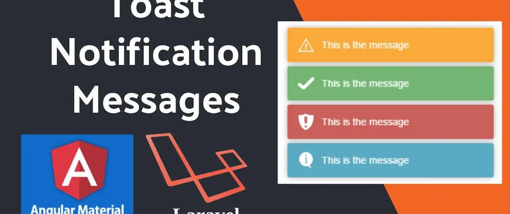 Cover image for Flash Messages in Laravel with Angular Material