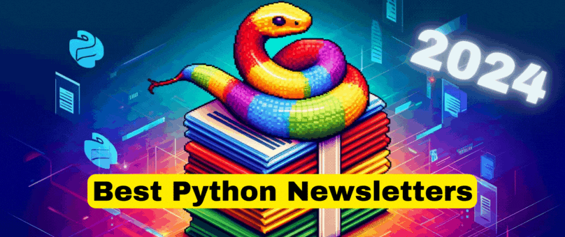 Cover Image for 11 Python Newsletters You Need to Subscribe to in 2024