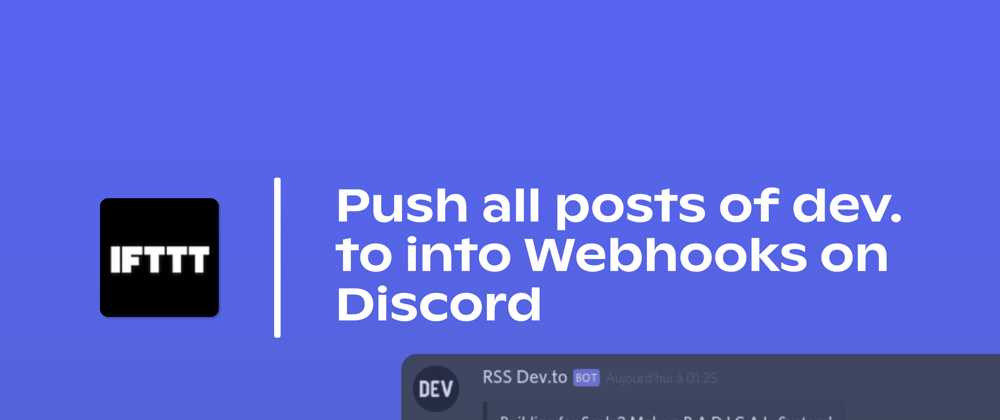 Cover image for Push all posts of dev.to into Webhooks