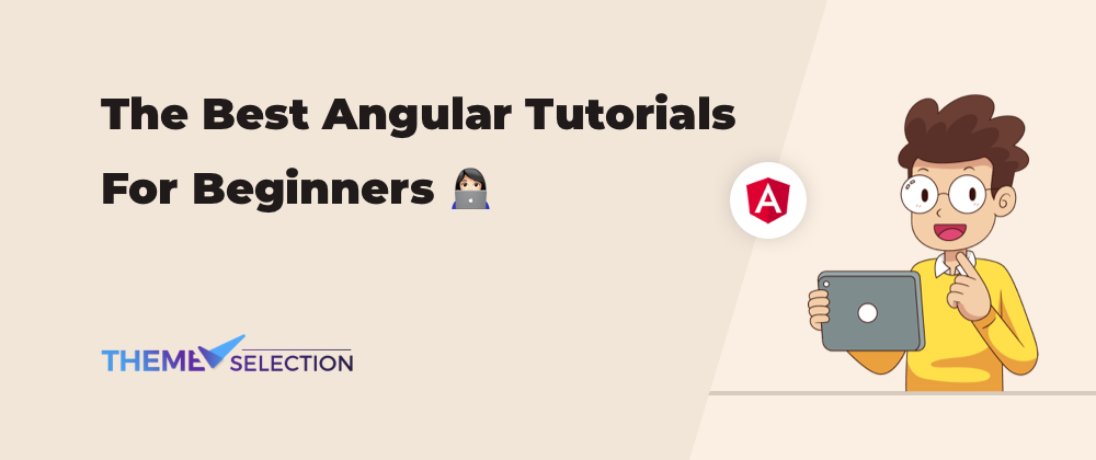Cover image for 10+ The Best Angular Tutorials For Beginners 2024👨‍💻