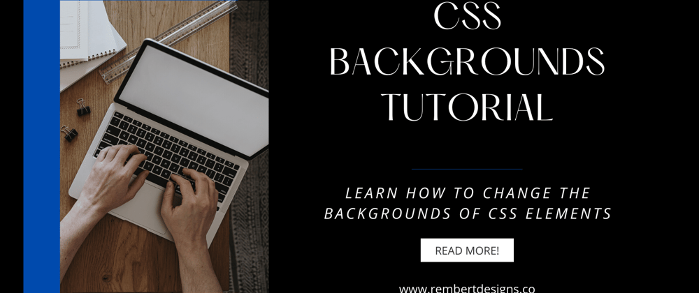Cover image for CSS Backgrounds Tutorial